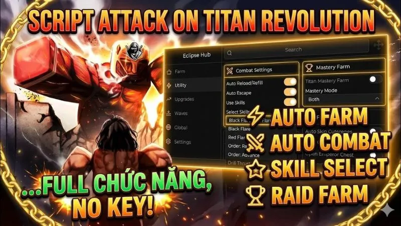 Khám Phá Các Tính Năng Nâng Cao Của Script Attack On Titan Revolution
